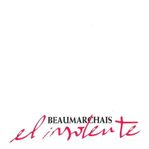 Libro:  BEAUMARCHAIS, EL INSOLENTE