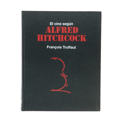 Libro El Cine según Alfred Hitchcock - François Truffaut