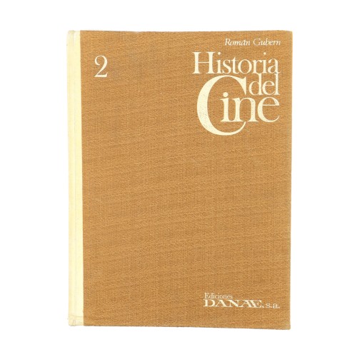 Libro Historia del Cine - Román Gubern - Volumen II