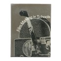 Libro Film Making in Schools - Douglas Lowndes