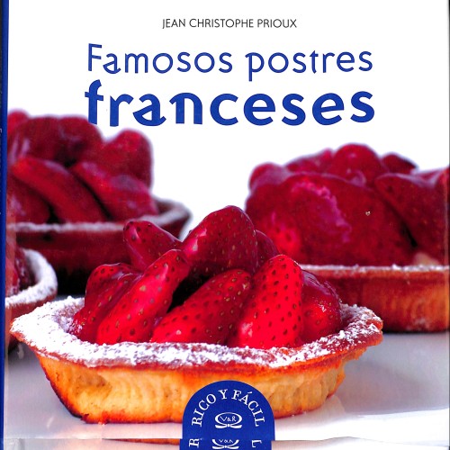 Libro “Famosos postres franceses”,