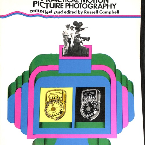 Libro : Practical Motion Picture Photography