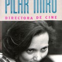 Libro:  Pilar Miró: Directora de cine