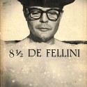 Libro:  8 1/2 de Fellini (o 8 ½ de Fellini).