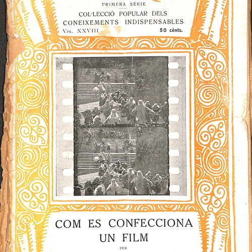 Libro: Com es confecciona un film (Cómo se hace una película)