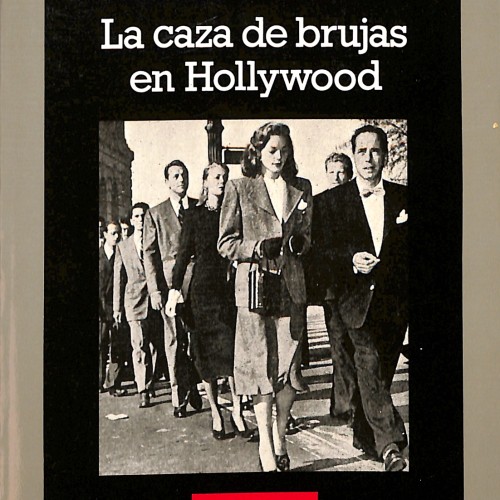 Libro:  La caza de brujas en Hollywood.