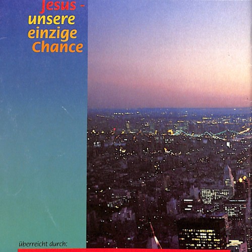 Libro:  JESUS unsere einzige Chance (Jesús, nuestra única oportunidad).