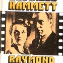 Libro: El Halcón Maltés (Dashiell Hammett) y El Sueño Eterno (Raymond Chandler)
