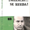 Libro: ¡Silencio... se rueda!.