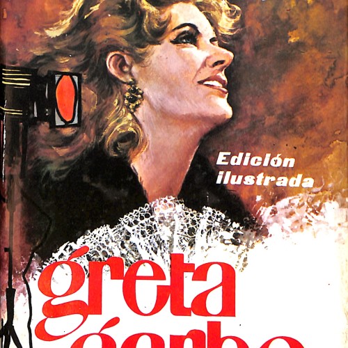 Libro:  Greta Garbo (Edición ilustrada)