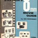 Libro:  The Amateur's 8mm Movie Guide.