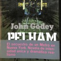 Libro: Pelham: El secuestro de un Metro en Nueva York.