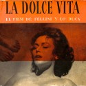 Libro: La Dolce Vita: El film de Fellini y Lo Duca.
