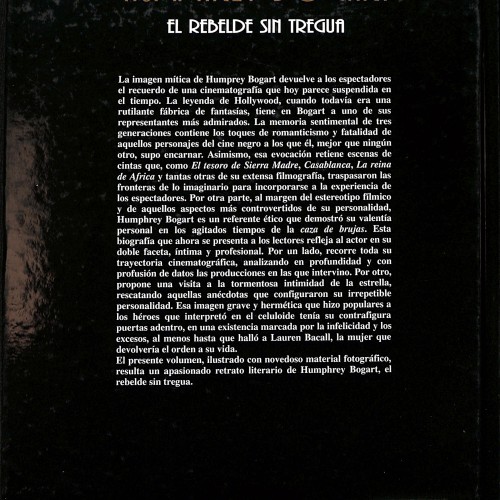 Libro: Humphrey Bogart: El rebelde sin tregua.