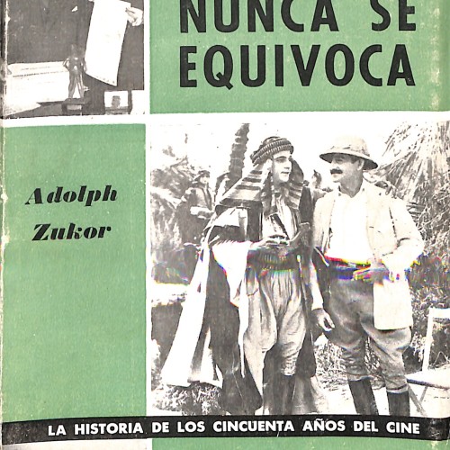 Libro: El público nunca se equivoca: La historia de los cincuenta años del cine.