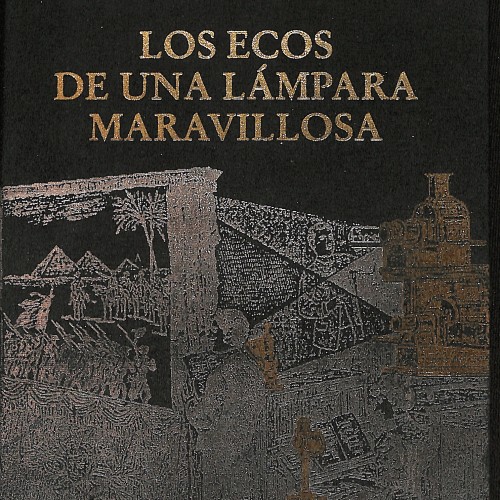 Libro:  Los ecos de una lámpara maravillosa.