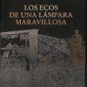 Libro:  Los ecos de una lámpara maravillosa.