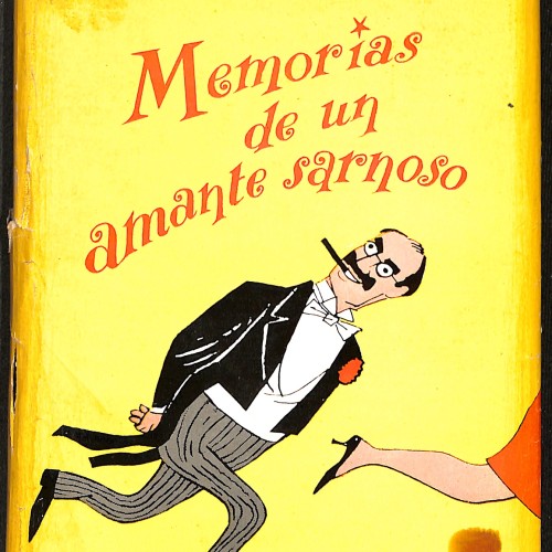 Libro: Memorias de un amante sarnoso.