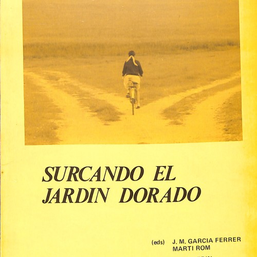 Libro:  Surcando el jardín dorado.