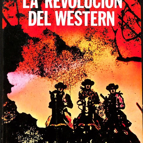 Libro: La revolución del Western.