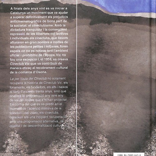 Libro: La pel·lícula del Cineclub. Un capítol de la història de Vic (1958-2000).