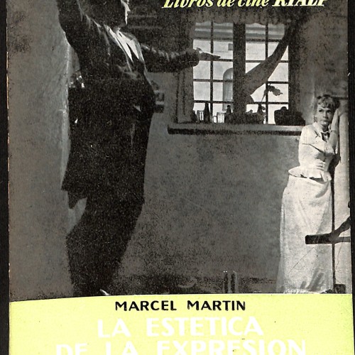Libro:  La estética de la expresión cinematográfica (Segunda edición).
