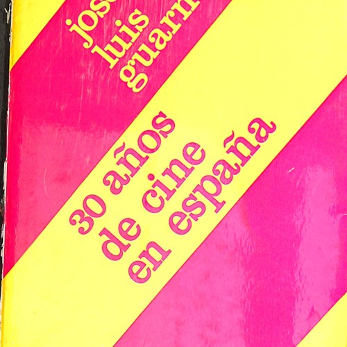 Libro: 30 años de cine en España.