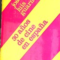 Libro: 30 años de cine en España.
