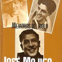 Libro:  Memorias del Ídolo: José Mojica.