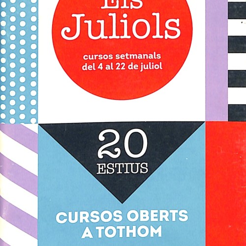 Libro:  Els Juliols: 20 Estius. Cursos oberts a tothom.