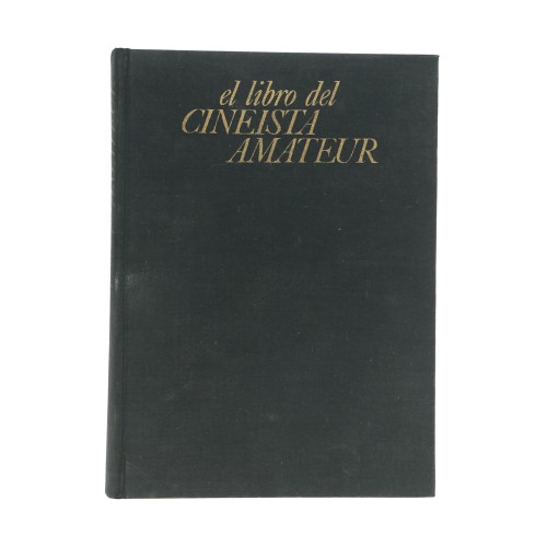 Libro El libro del Cineista Amateur - Pierre Monier