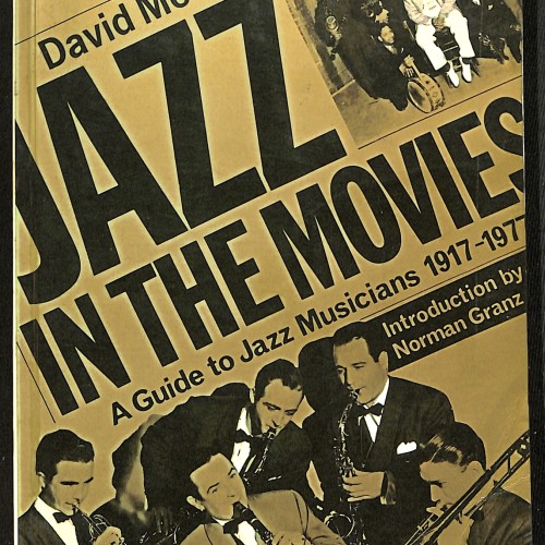 Libro: Jazz in the Movies (A Guide to Jazz Musicians 1917-1977).