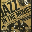 Libro: Jazz in the Movies (A Guide to Jazz Musicians 1917-1977).