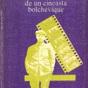Libro: Memorias de un cineasta bolchevique.