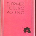 Libro:  El primer torero porno.