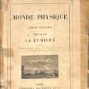 Libro:  Le Monde Physique. Tome Second: La Lumière.
