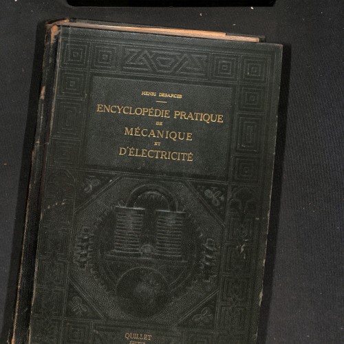 Tomo III Encyclopédie Pratique de Mécanique et d’Électricité.