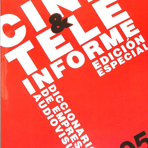 Libro: Cine & Tele Informe 2005.