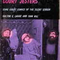 Libro:  Clown Princes and Court Jesters: Some Great Comics of the Silent Screen.