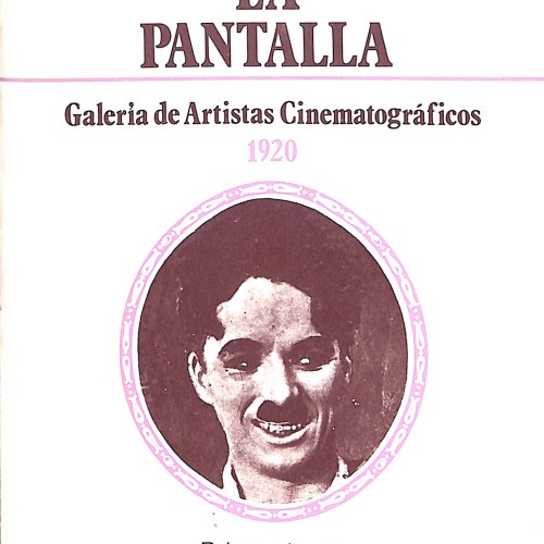 Libro: Tras la Pantalla: Galería de Artistas Cinematográficos 1920.
