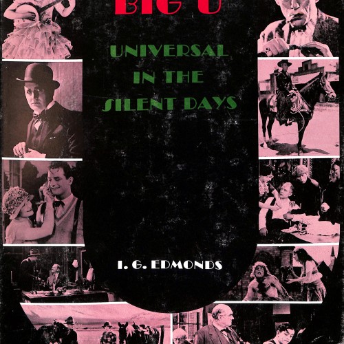 Libro:  Big U: Universal in the Silent Days.