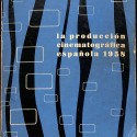 Libro: La producción cinematográfica española 1958.