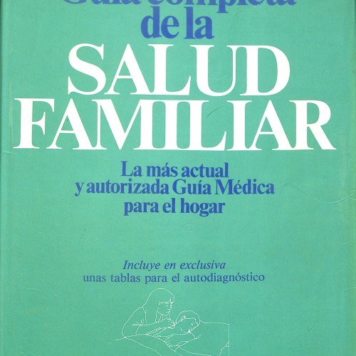 Libro: Guía completa de la Salud Familiar.
