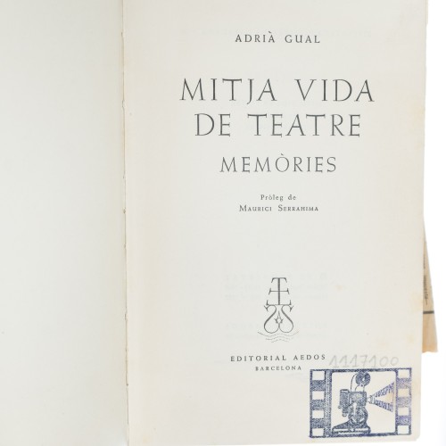 Libro Mitja vida de teatre memories - Adria Gual