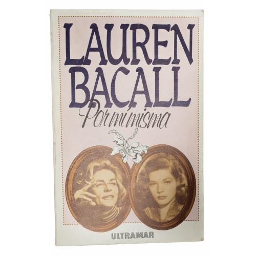 Libro Por mi misma - Lauren Bacall