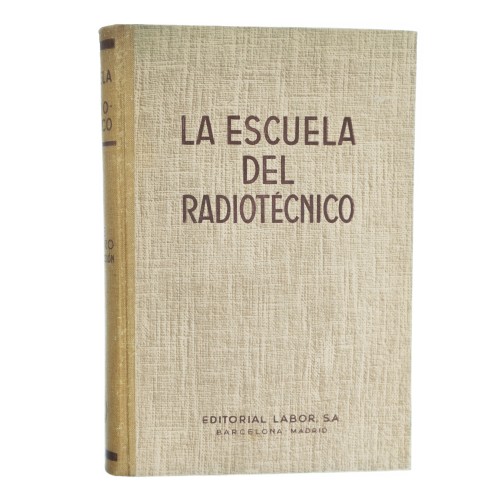 Libro: la escuela del radiotecnico