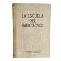 Libro: la escuela del radiotecnico