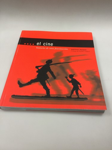 Libro El cine historia de una fascinación (Español)