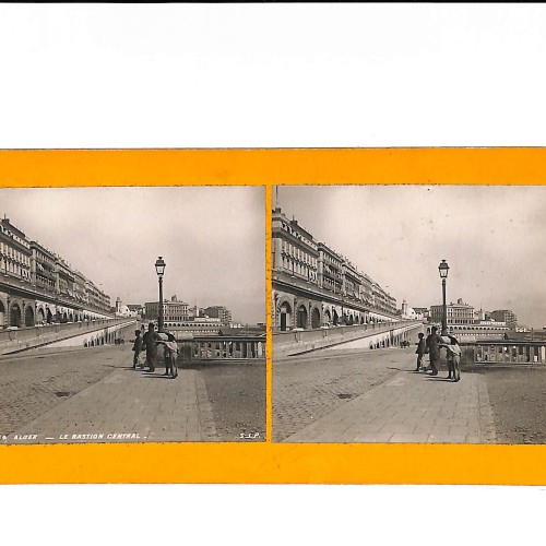 📷 Vista estereoscópica  “Alger – Le Bastion Central (Argel), paseo urbano colonial”