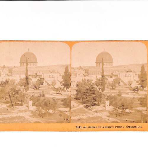 📷 Vista estereoscópica “Vue générale de la Mosquée d’Omar (Dôme du Rocher), Jérusalem”